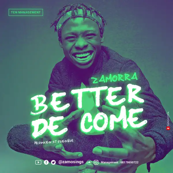 Zamorra - “Better De Come”